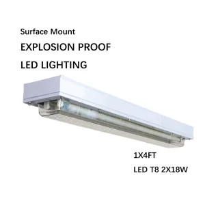 Explosion Proof Lighting LED T8 Surface Mount 1X4FT 2X18W IP65 Waterproof Industrial Light Fittings