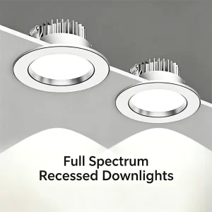 Full Spectrum LED Recessed Downlight & Spotlight for Home Ceiling & Living Room